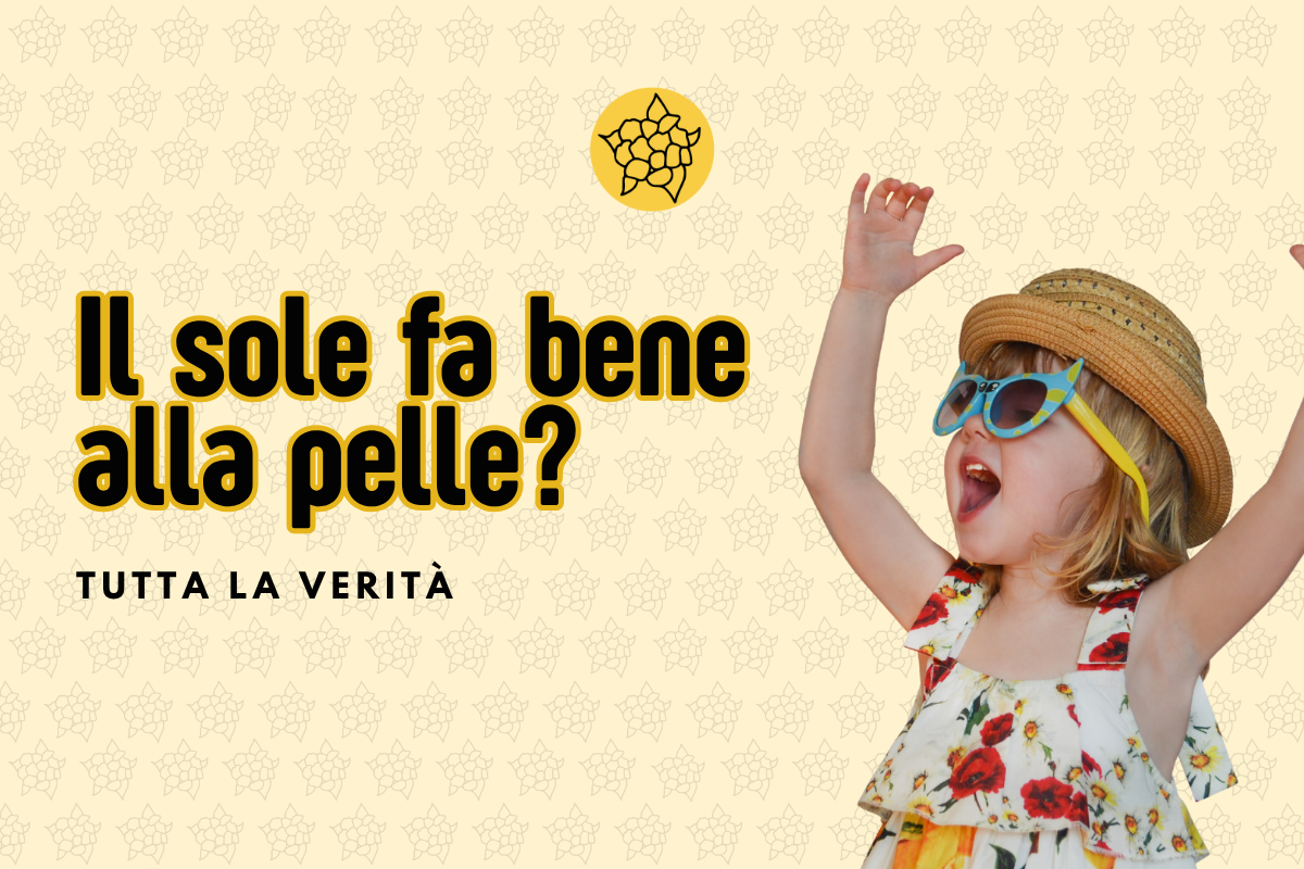 il sole fa bene alla pelle