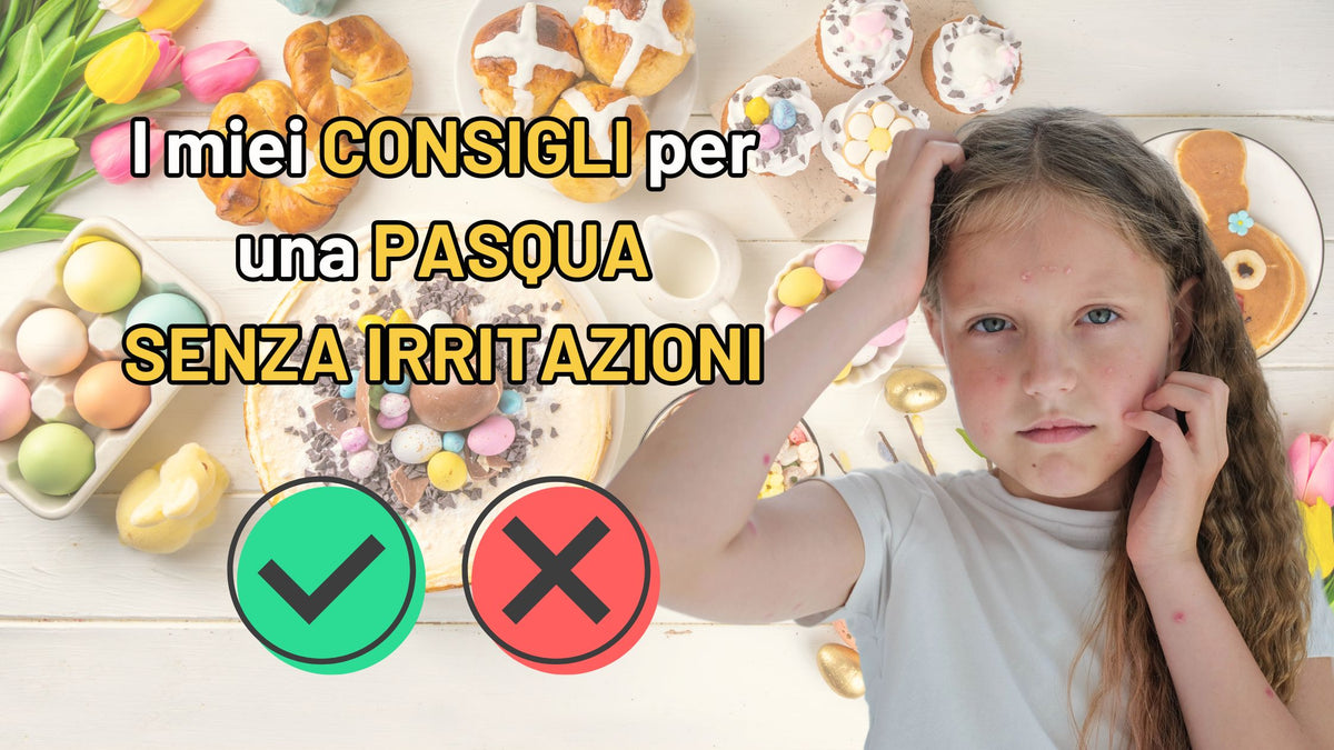 Dolci di Pasqua Senza Rischi: Guida per Bambini con Irritazioni e Prurito