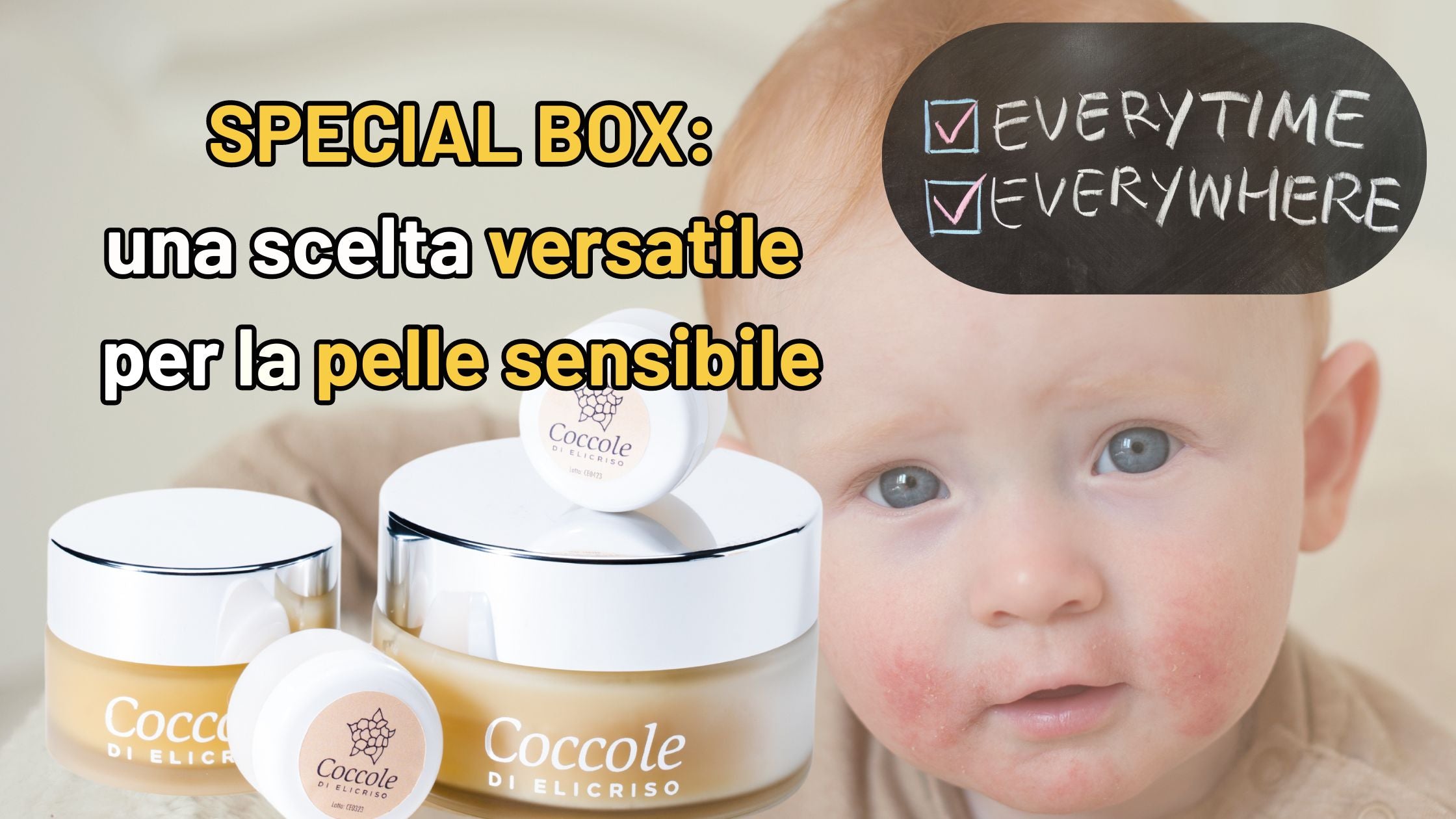 Special Box di Coccole di Elicriso: Cura della Pelle Sensibile e Atopica Completa e Versatile